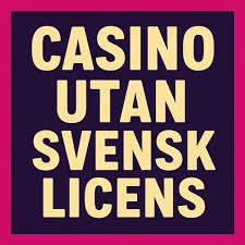 Casino utan svensk licens med Swish En omfattande guide